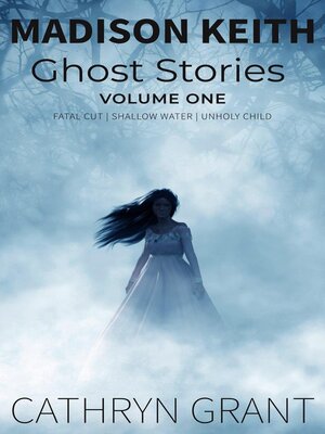 cover image of Madison Keith Ghost Stories
